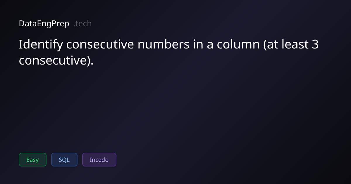 Identify consecutive numbers in a column (at least 3 consecutive).